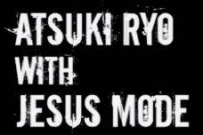 logo Atsuki Ryo With Jesus Mode